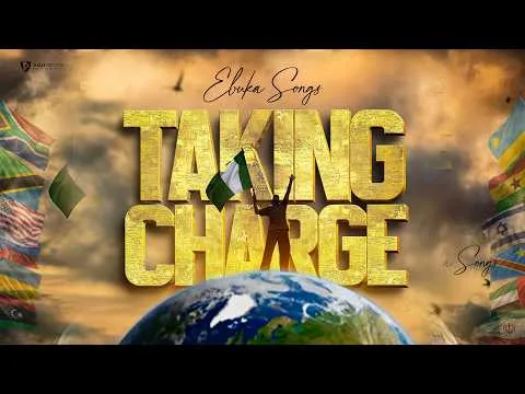Taking Charge by Ebuka Songs video thumbnail