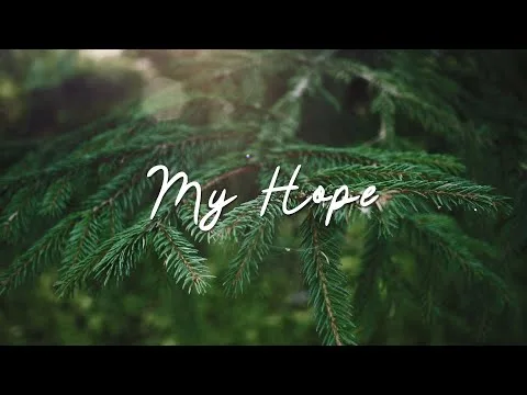 My Hope by Eleni Baker video thumbnail