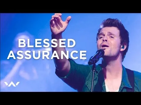 Blessed Assurance official video thumbnail
