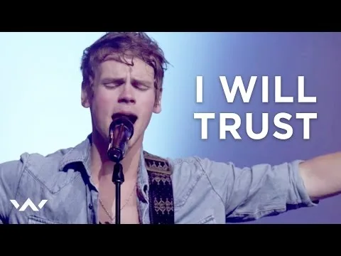 I Will Trust In You official video thumbnail