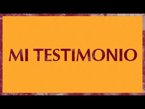 Mi Testimonio (My Testimony) official video thumbnail