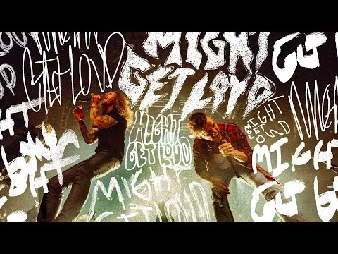 Might Get Loud official video thumbnail