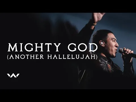 Mighty God (Another Hallelujah) official video thumbnail