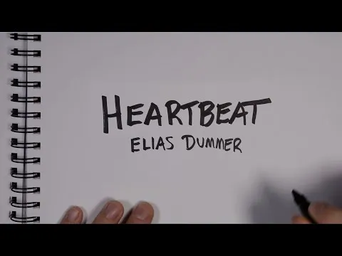Heartbeat by Elias Dummer video thumbnail