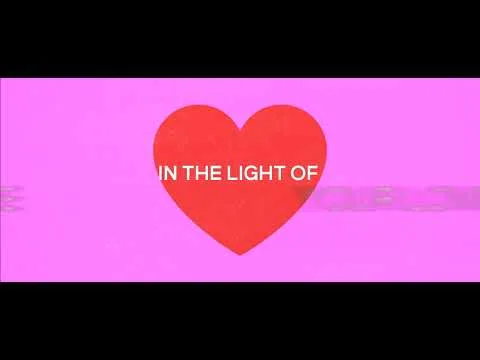 Light Of Your Love official video thumbnail