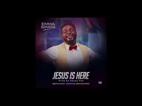 Jesus is Here by Emmasings video thumbnail
