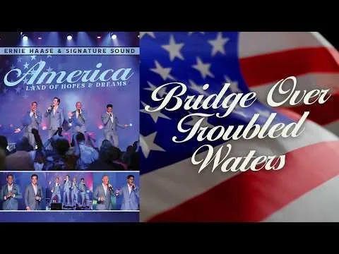 Bridge Over Troubled Water by Ernie Haase & Signature Sound video thumbnail