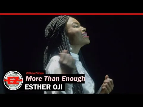 More Than Enough by Esther Oji video thumbnail