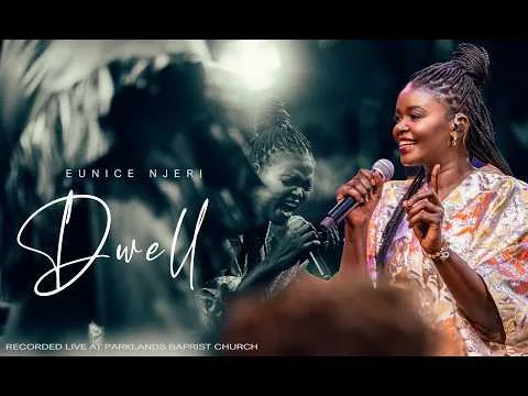 Dwell by Eunice Njeri video thumbnail