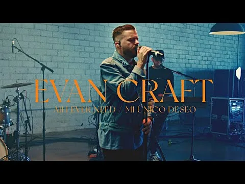 All I Ever Need by Evan Craft video thumbnail