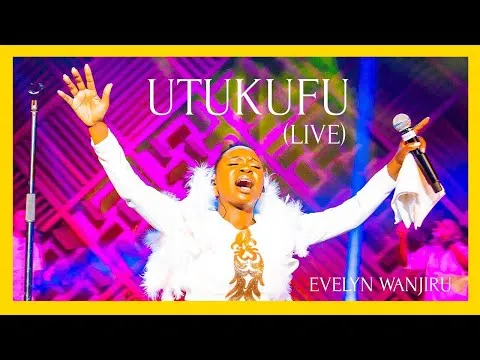 Utukufu by Evelyn Wanjiru video thumbnail