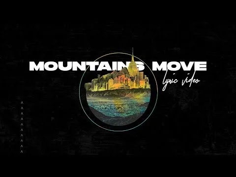 Mountains Move by Every Nation Music video thumbnail