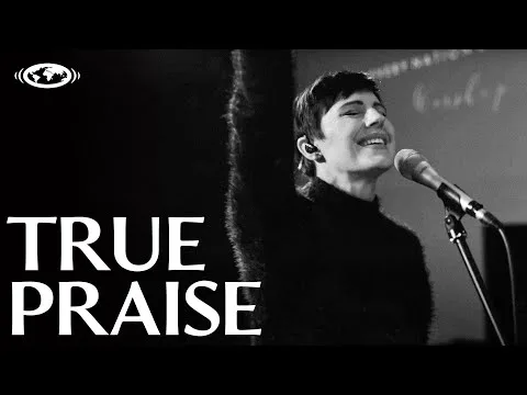 True Praise by Every Nation Music video thumbnail