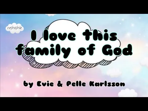 I Love This Family of God official video thumbnail
