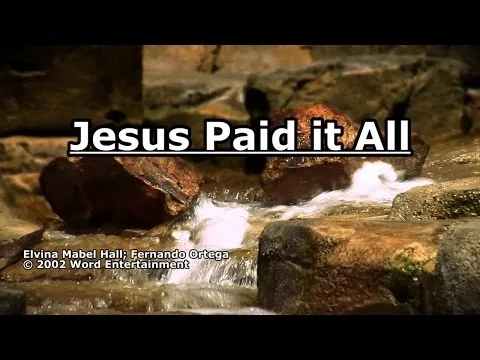 Jesus Paid It All official video thumbnail