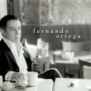 Fernando Ortega When the Coyote Comes