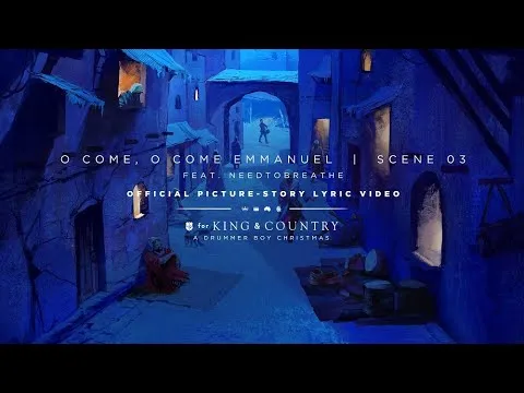 O come, O come Emmanuel by for KING & COUNTRY video thumbnail