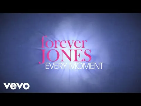 Every Moment by Forever JONES video thumbnail