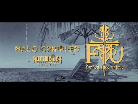 Halo Crippled by Forfeit Thee Untrue video thumbnail