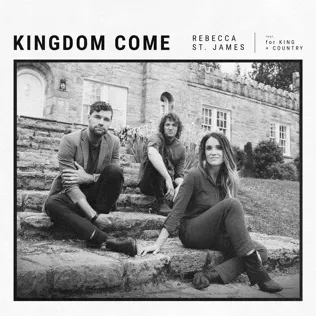 for KING & COUNTRY Kingdom Come