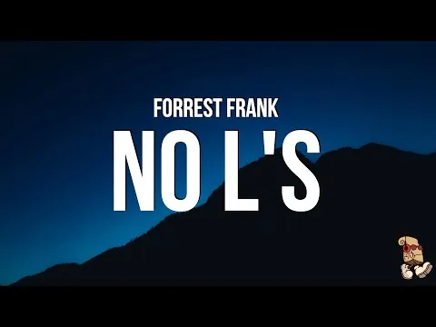 NO L'S by Forrest Frank video thumbnail