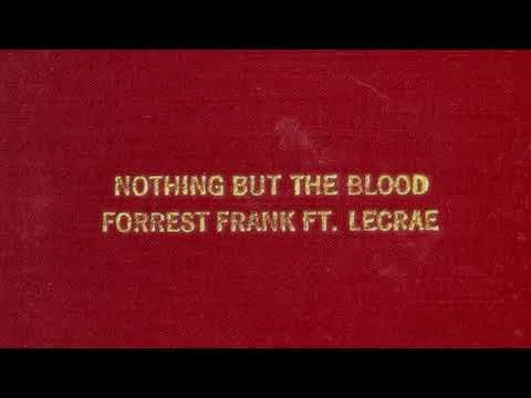 Nothing But The Blood official video thumbnail