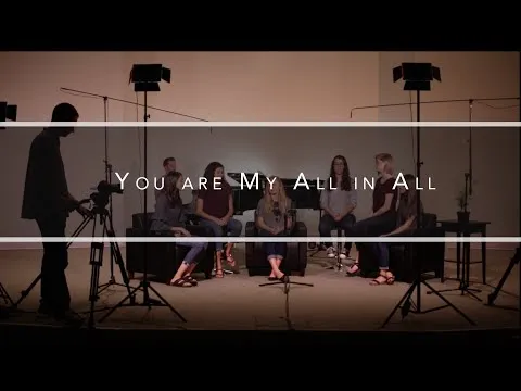 You are My All in All  by Fountainview Academy video thumbnail