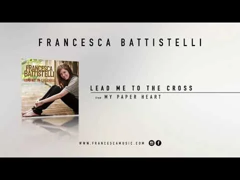 Lead Me To The Cross official video thumbnail