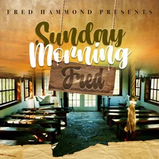 Fred Hammond Heaven (Studio)
