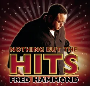 Fred Hammond I'm Not Afraid