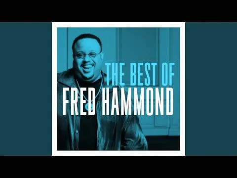 Saturate by Fred Hammond video thumbnail