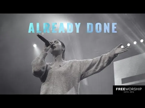Already Done by Free Worship video thumbnail