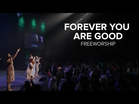 Forever You Are Good official video thumbnail