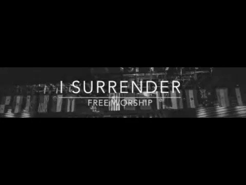 I Surrender official video thumbnail
