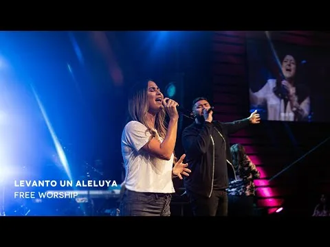 Levanto Un Aleluya by Free Worship video thumbnail