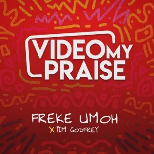Freke Umoh My Praise