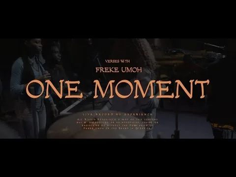 One Moment official video thumbnail