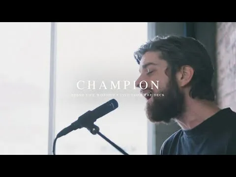 Champion by Fresh Life Worship video thumbnail