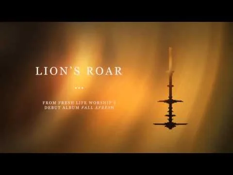 Lion's Roar by Fresh Life Worship video thumbnail