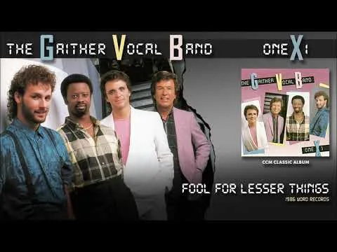 Fool For Lesser Things by Gaither Vocal Band video thumbnail