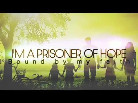 Prisoner of Hope official video thumbnail