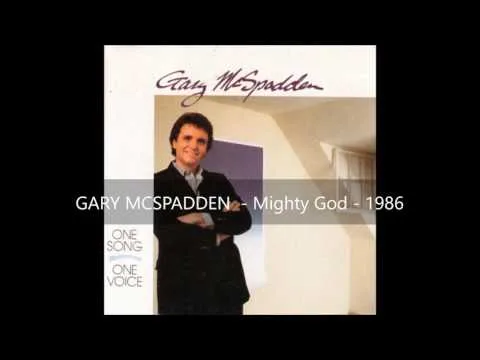 Mighty God by Gary McSpadden video thumbnail