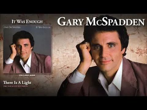There Is a Light by Gary McSpadden video thumbnail