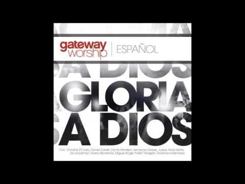 Gloria a Dios official video thumbnail