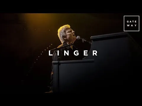 Linger by Gateway Worship video thumbnail