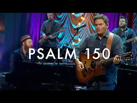 Psalm 150 (Praise the Lord) by Matt Papa video thumbnail
