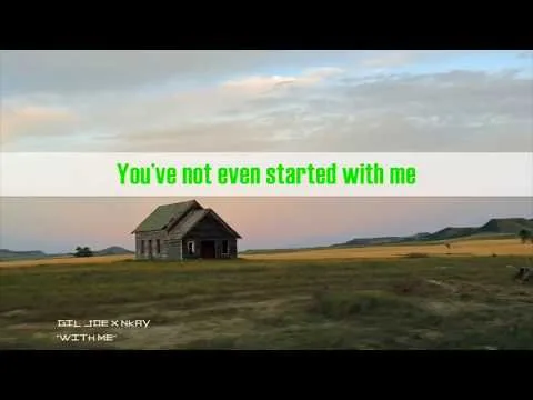 With Me by Gil Joe video thumbnail