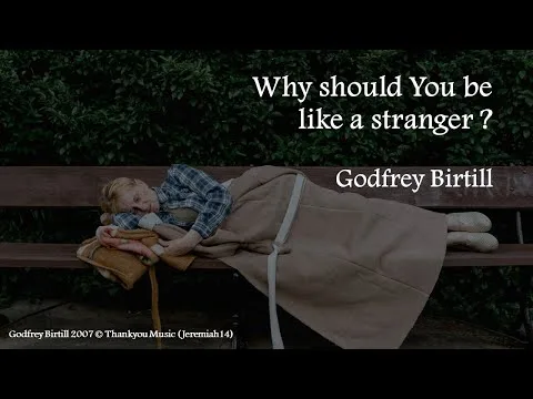 Why Should You Be Like a Stranger by Godfrey Birtill video thumbnail
