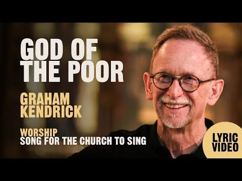 God of the Poor (Beauty for Brokeness) by Graham Kendrick video thumbnail