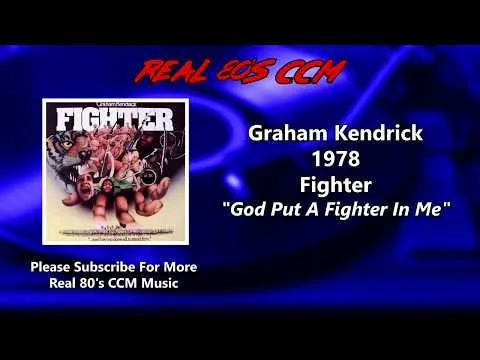 God Put A Fighter In Me by Graham Kendrick video thumbnail